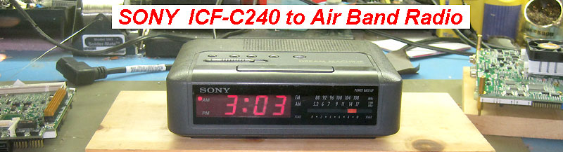 SONY ICF-C240 to Air Band receiver.